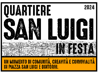 Quartiere San Luigi in festa!